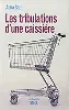 livre les tribulations d'une caissière