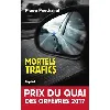 livre mortels trafics