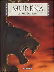 livre murena, tome 6 : le sang des bêtes