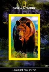 livre national geographic : l'archipel des grizzlis
