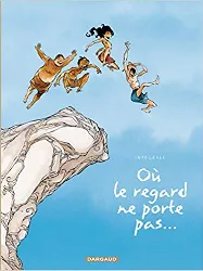 livre où le regard ne porte pas - l'intégrale