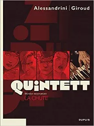 livre quintett, tome 5 : la chute : dernier mouvement