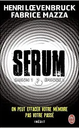 livre serum saison 1 episode 1