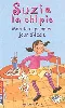 livre suzy la chipie, tome 1 : mon tout premier jour d'école, tome 1