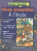 livre  vivre ensemble à l'école