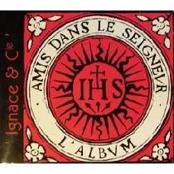 cd amis dans le seigneur