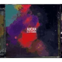 cd aucan - black rainbow (2011)