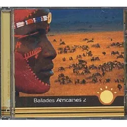 cd ballades africanes 2
