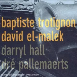 cd baptiste trotignon - trotignon - el - malek - hall - pallemaerts (2005)