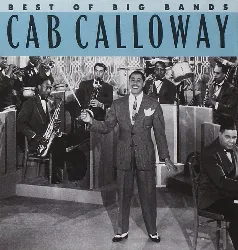 cd cab calloway - best of the big bands (1990)