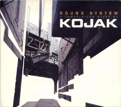 cd kojak - sound system (a compilation mixed by kojak) (1999)