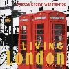 cd living london pratice english with hip hop