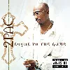 cd loyal to the game