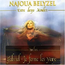 cd najoua belyzel - entre deux mondes (2006)