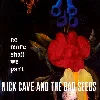 cd nick cave & the bad seeds - no more shall we part (2001)