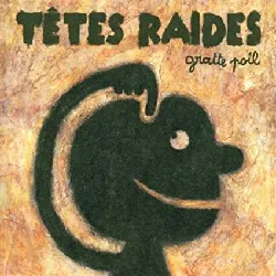 cd têtes raides - gratte poil (2000)