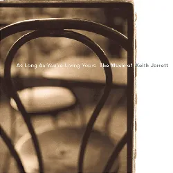 cd various - as long as you're living yours: the music of keith jarrett (2000)