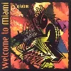 cd welcome to miami