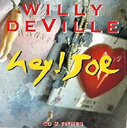 cd willy deville - hey ! joe (1992)