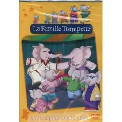 dvd la famille trompette - les trompette font la fête