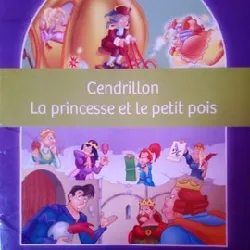 livre cendrillion la princesse et le petit pois