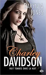 livre charley davidson, tome 8 : huit tombes dans la nuit