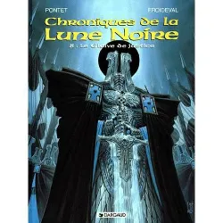 livre chroniques de la lune noire, tome 8: le glaive de justice.