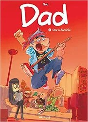 livre dad - tome 4 - star à domicile