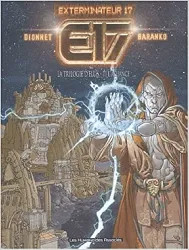 livre exterminateur 17 - la trilogie d'ellis, tome 1 : l'alliance