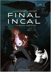 livre final incal, tome 1 : les quatre john difool