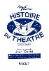 livre histoire du théâtre dessinée
