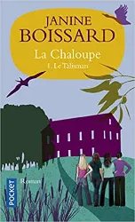 livre la chaloupe, tome 1 : le talisman