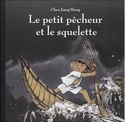 livre le petit pêcheur et le squelette