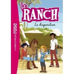 livre le ranch, tome 4 : la disparition