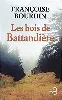 livre les bois de battandière