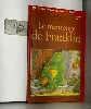 livre les mensonges de franklin
