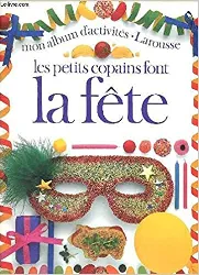 livre les petits copains font la fête