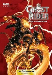 livre marvel dark: le côté obscur t05 - ghost rider: enfer et damnation