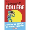livre mission collège : une aventure d'antoine lebic