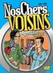 livre nos chers voisins tome 3 - des voisins à la fête !