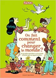 livre on fait comment pour changer le monde ?