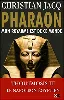 livre pharaon : mon royaume est de ce monde
