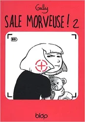 livre sale morveuse !, tome 2