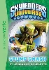 livre skylanders universe tome 6 - stump smash et le dragon - squelette