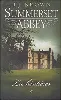 livre summerset abbey, tome 1: les héritières
