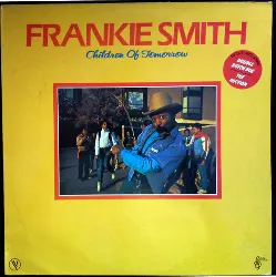 vinyle frankie smith - children of tomorrow (1981)