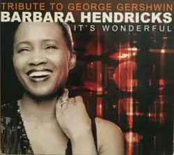 cd barbara hendricks - tribute to george gershwin - it's wonderful (2001)