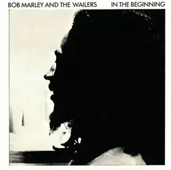 cd bob marley and the wailers - in the beginning (1988)
