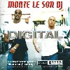 cd digital - monte le son dj (2004)