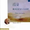 cd gabriel fauré, roger ducasse : oeuvres pour piano par dominique merlet